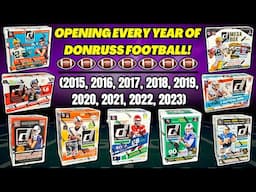 *OPENING EVERY BOX OF DONRUSS FOOTBALL CARDS!🏈 (2015-2023) TONS OF INSANE PULLS!🔥