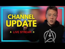 Channel Update & Chill Stream | Ketwolski