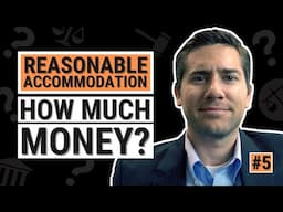 How Much Money are Reasonable Accommodation Cases Worth? - #5