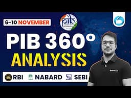 6 to 10 November 2024 | PIB News Analysis for RBI Grade B, SEBI, IRDAI & NABARD Grade A | Jay Sir