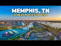 10 Best Places to Visit in Memphis, Tennessee