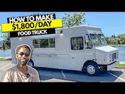 How to Start $1,800/Day Chicken Food Truck Business