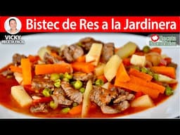 BISTEC A LA JARDINERA |Vicky Receta Facil