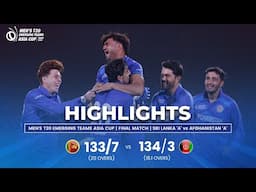 Sri Lanka 'A' vs Afghanistan 'A' | Men's T20 Emerging Teams Asia Cup | Final