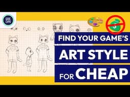 Finding Your Game's Art Style on the Cheap