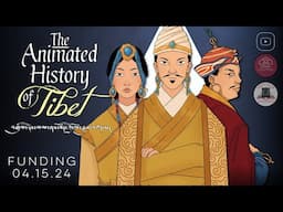 The Animated History of Tibet | 2024 Trailer