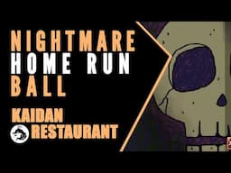 Kaidan Restaurant: The Nightmare Home Run Ball (Japanese Horror Stories)