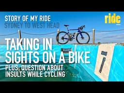 Story of my ride: Sights of Sydney by bike, northern beaches + Question about insults while cycling