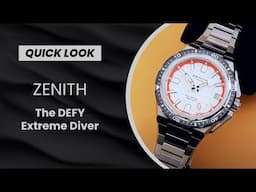 QUICK LOOK: The Zenith Defy Extreme Diver, Including the New Silver Dial edition