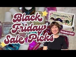 Cirque Colors Black Friday Holiday Sale 20% Off Sitewide + My Top Picks & Exclusive GWP