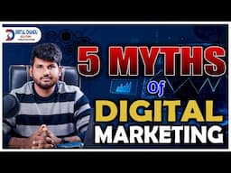 5 Common Myths of Digital Marketing Busted | Don’t Believe These Misconceptions!