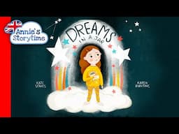 Dreams in a Jar by Kate Staves I Read Aloud l Children’s books about dreams