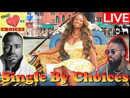 Single by CHOICES! Modern Dating Dilemmas  @KendraGMedia