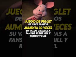 🛑JUEGO DE PIGLET AUMENTA 30 VECES su precio gracias a fans de SILENT HILL🛑 #videojuegos #winniepooh