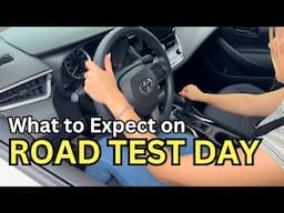 ROAD TEST DAY: What to Expect and How to Pass