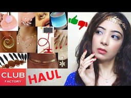 CLUB FACTORY Haul | Fashion Jewellery 💎 Tech 📱 Makeup 💄 Products are GOOD or BAD?? | Bhawna Ahuja