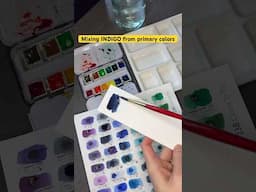 Mixing Indigo from just primary colors #watercolor #colormixing #colourmixing #art