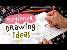 8 Easy Drawing Ideas To Kickstart Your Art Habit