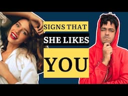 100% Accurate Signs She Likes You or Doesn't - You Can't Miss This