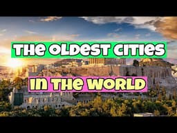 These are the oldest cities in the world  | Travel Guide 2023