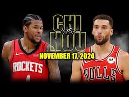 Chicago Bulls vs Houston Rockets Full Game Highlights - November 17, 2024 | 2024-25 NBA Season