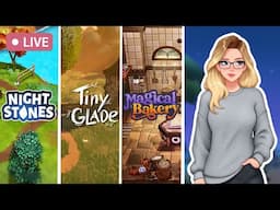 🔴 FIRST LOOK at Magical Bakery, Tiny Glade & Night Stones! | 3 Cozy Games