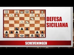 Defesa Siciliana Scheveningen