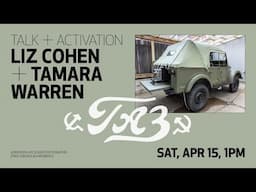 ARTIST TALK: Liz Cohen + Tamara Warren