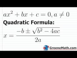 How to Derive the Quadratic Formula