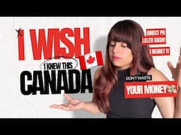 I wish I knew these things before moving to Canada🇨🇦❗️| I regret it | life in Canada