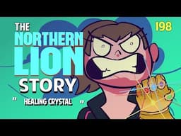 The Northernlion Story: Episode 198 - Healing Crystal