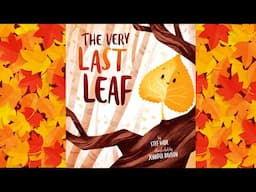 🍂 The Very Last Leaf 🍂  An Animated Autumn Read Along with Moving Pictures - Perfect for Fall