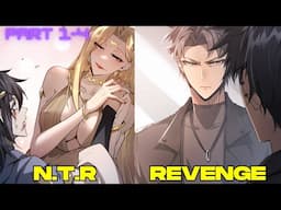 He Got BETRAYED & NTRed BUT Reincarnates To Ten Years Ago To Take REVENGE [1-4] - Manhwa Recap