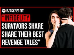 Surviving Infidelity: Tales of the Ultimate Revenge