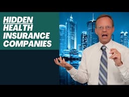 Insurance Company Subsidiaries... Dozens of Companies Hidden within United, Cigna, CVS, Blue Cross