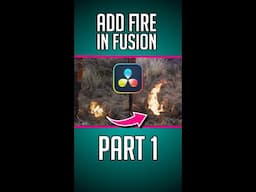 How to Add Fire in Fusion Pt1 - #Shorts