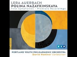 Lera Auerbach and the Portland Youth Philharmonic - Symphony No. 1, “Chimera” I. Aegri somnia