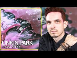 LINKIN PARK "From Zero" Album Review