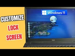 How To Change Lock Screen Wallpaper On Windows 11/10