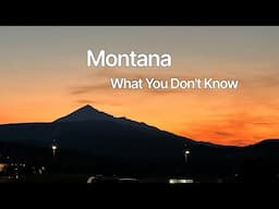 Living in MONTANA-What You DON’T KNOW