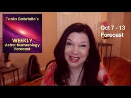 [Oct 7 - 13] WEEKLY Astrology Numerology Forecast *Intense Double Numerology Code*