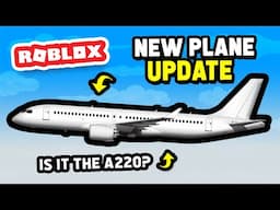 NEW PLANE UPDATE in Cabin Crew Simulator (Roblox)