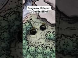 Cragmaw Hideout - 2 Goblin Blind - Lost Mine of Phandelver