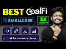 GoalFi Smallcases Comparison | Best Stocks To Buy now | Alpha Momentum Fusion Review