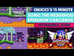 GEICO'S 15 Minute Sonic the Hedgehog Speedrun Challenge | #3 Marble Zone