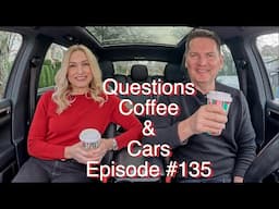 Questions, Coffee & Cars #135 // Trump, Elon and EV rebates.