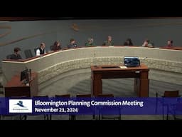 November 21, 2024 Bloomington Planning Commission Meeting