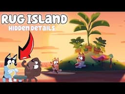 Bluey RUG ISLAND ALBUM Review (Behind the Scenes Details and Easter Eggs)