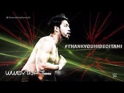 Hideo Itami 2nd and LAST WWE Theme Song 2019 - "Tokiwakita (Time Has Come)" + Download Link ᴴᴰ