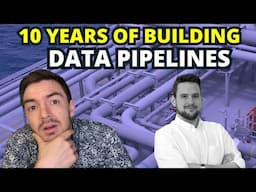 10 Years Of Building Data Pipelines - What Has Changed And What Has Stayed The Same